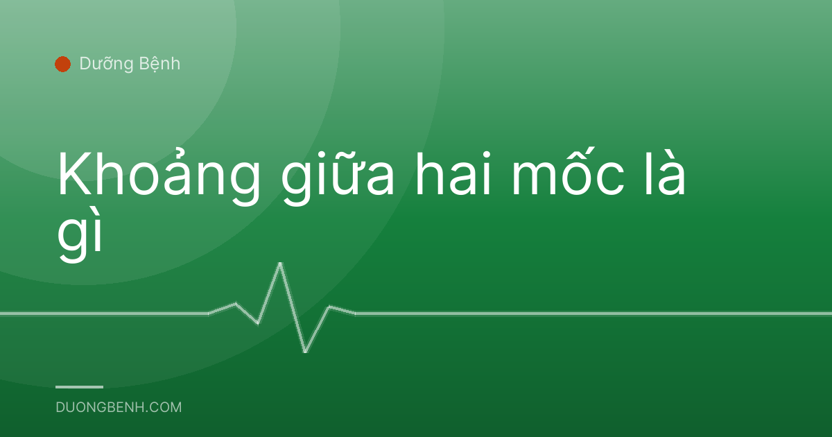 Khoảng giữa hai mốc là gì